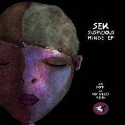 image cover: Sek – Suspicious Mindz EP [APD028]