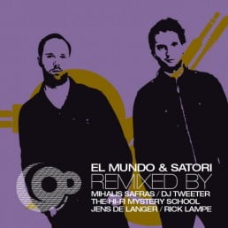 image cover: El Mundo and Satori - El Mundo and Satori Remixed By [9046]
