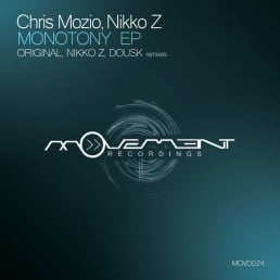 image cover: Chris Mozio And Nikko Z. - Monotony [MOVD024]