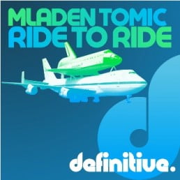 image cover: Mladen Tomic – Ride To Ride [DEFDIG1106]