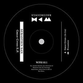 image cover: Sebastien San - Great Cities EP [WPH011]