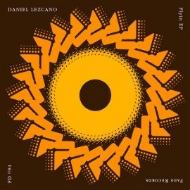 image cover: Daniel Lezcano - Flyin EP [FD094]