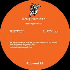 image cover: Craig Hamilton - Kelvingroove EP [RB99]