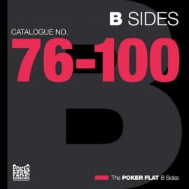 image cover: VA – The Poker Flat B Sides – Chapter Four (The Best Of Catalogue 76 100) [PFRDD20]