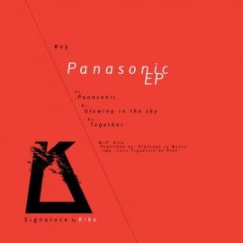 image cover: Kiko - Panasonic EP [SIGNATURE09]