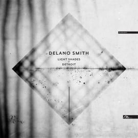image cover: Delano Smith - Light Shades Of Detroit EP [SUSHP13]