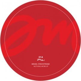 image cover: Mikael Stavostrand - Nothing More EP (Argenis Brito,Agaric Remix) [AMAM014]