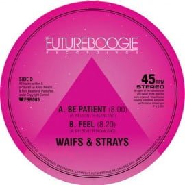 image cover: Waifs And Strays - Be Patient [FBR003]