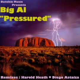 image cover: Big Al - Pressured [DUTCHIE148]