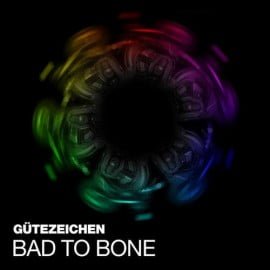 image cover: Gutezeichen - Bad To Bone [GALVANIC056-8-X]
