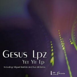 image cover: Gesus Lpz – Yet Yit EP [IR181]