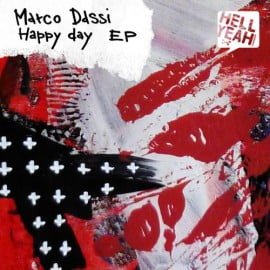 image cover: Marco Dassi - Happy Day EP [HYR7091]