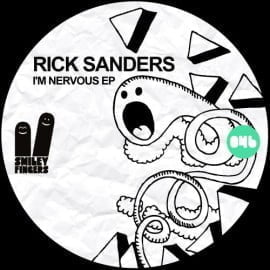 image cover: Rick Sanders - I`m Nervous [SFN046]