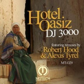image cover: DJ 3000 - Hotel Oasiz [MT-029]