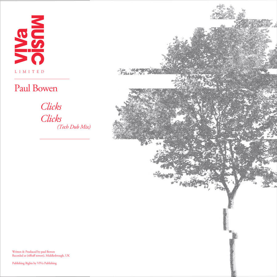 image cover: Paul Bowen – Clicks [VIVALTD004]