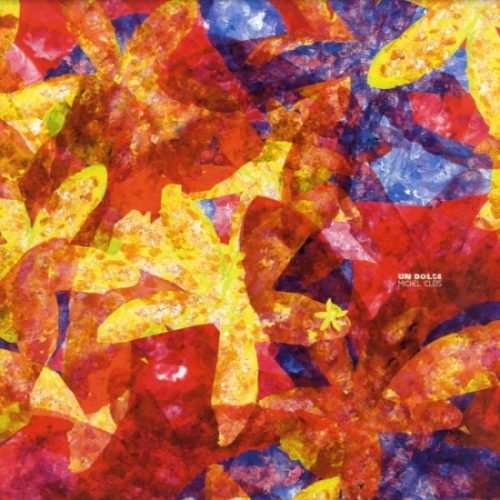 Michel Cleis – Un Dolce [CADENZA54]