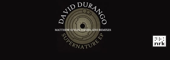 image cover: David Durango - Supernature EP [NRK164D]