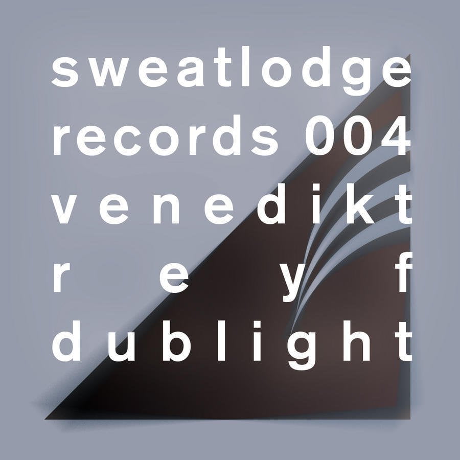 image cover: Venedikt Reyf - Dublight EP [SLR004]