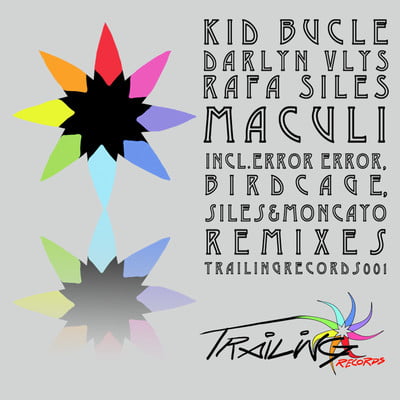 image cover: Rafa Siles, Darlyn Vlys, Kid Bucle - Maculi [TR001]