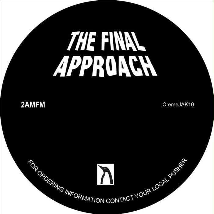 image cover: 2AM/FM - The Final Approach [CREMEJAK10]