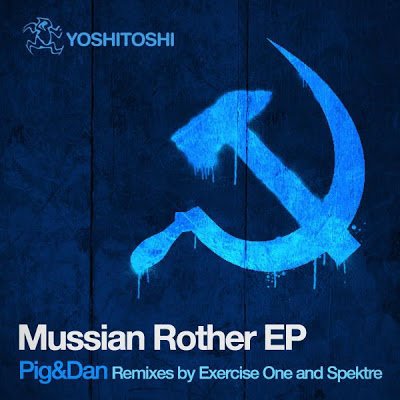 image cover: Pig & Dan – Mussian Rother EP [YR156]