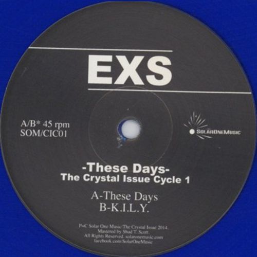 image cover: EXS - These Days (The Crystal Issue Cycle 1)