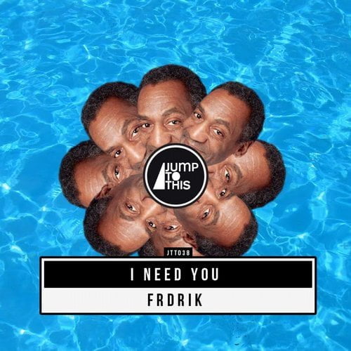 image cover: FRDRIK - I Need You