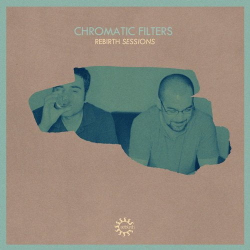 image cover: VA - Rebirth Sessions - Chromatic Filters [Rebirth]