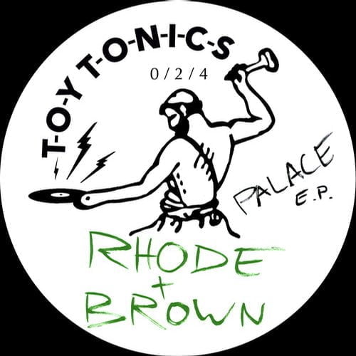image cover: Rhode & Brown - Palace [Toy Tonics]
