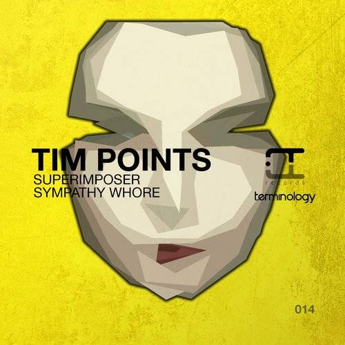 image cover: Tim Points - Superimposer / Sympathy Whore