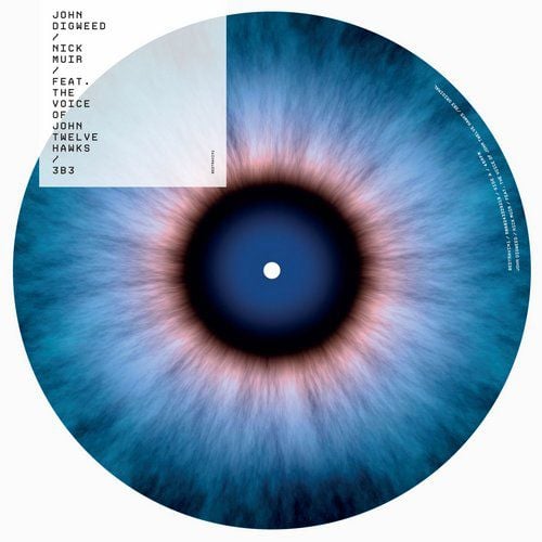 image cover: John Digweed & Nick Muir feat John Twelve Hawks - 3B3