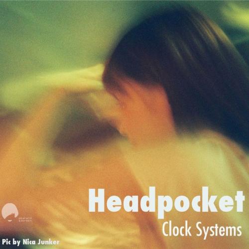 image cover: Headpocket - Clock Systems
