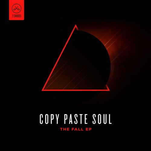 image cover: Copy Paste Soul - The Fall [2 Swords Records]