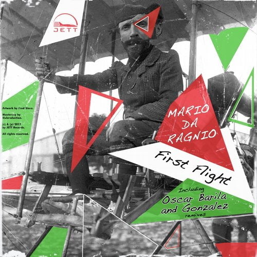image cover: Mario Da Ragnio - First Flight EP (Oscar Barila & Gonzalez Remixes) [PROMO]