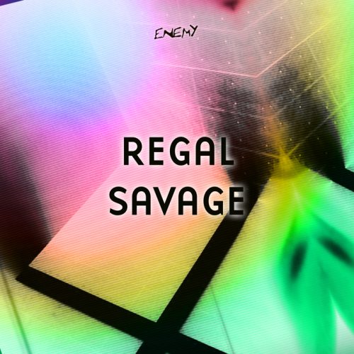 Regal – Savage EP