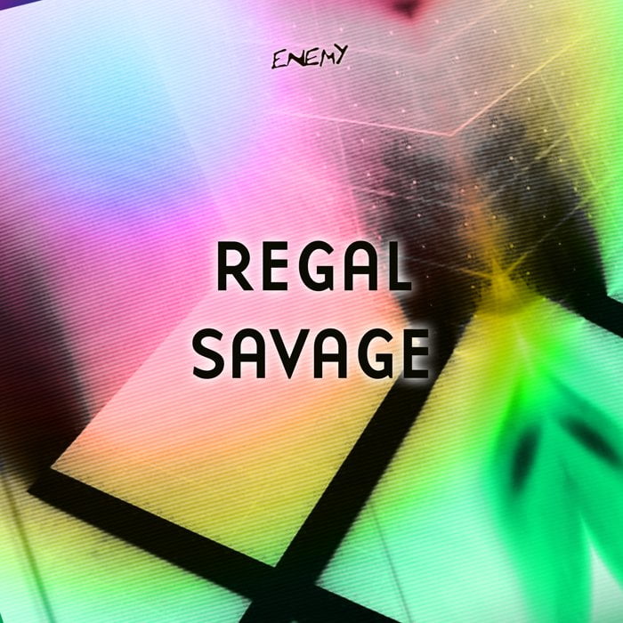 image cover: Regal - Savage EP