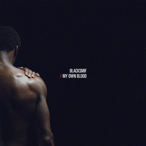 image cover: Blacksmif - My Own Blood