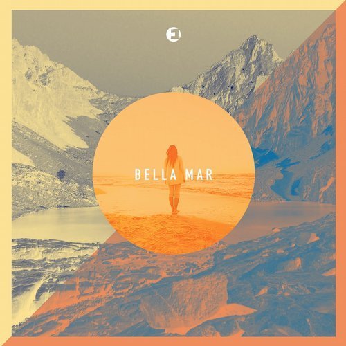image cover: VA - Bella Mar (Compiled By Einmusik)