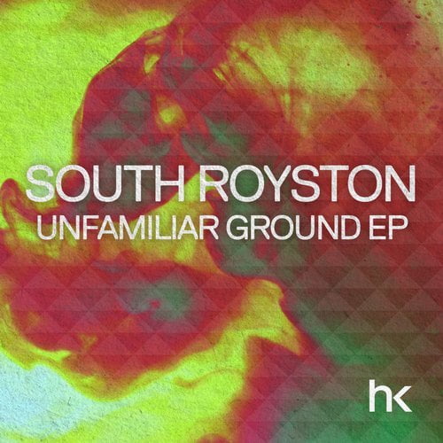 image cover: South Royston - Unfamiliar Ground EP