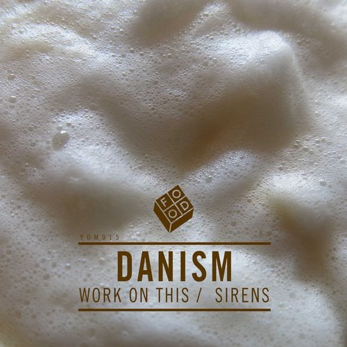 image cover: Danism - Sirens - Work On This