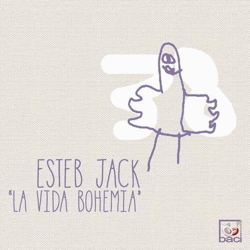 image cover: Esteb Jack - La Vida Bohemia