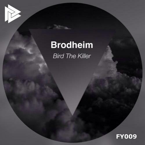 image cover: Brodheim - Bird The Killer