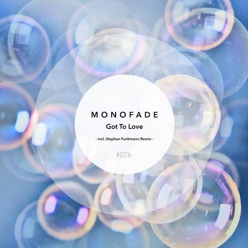 image cover: Monofade - Got To Love