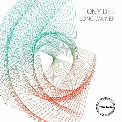 image cover: Tony Dee - Long Way EP [Agile Recordings]