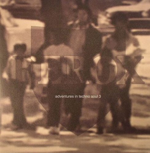 VA – Adventures In Techno Soul 3