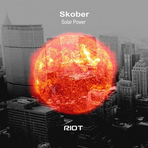 image cover: Skober - Solar Power [Riot Recordings]