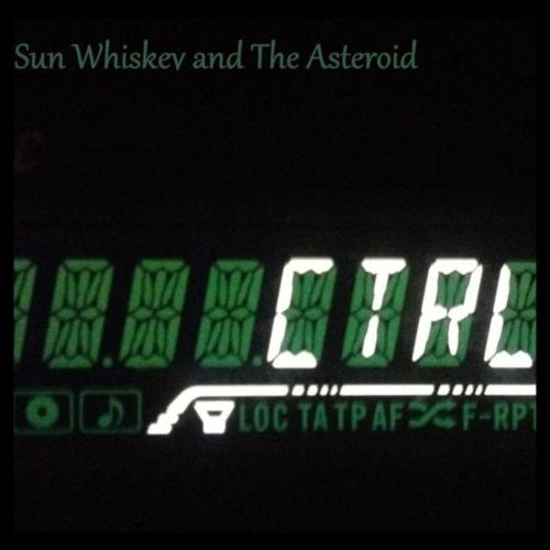 image cover: Sun Whiskey & The Asteroid - CTRL