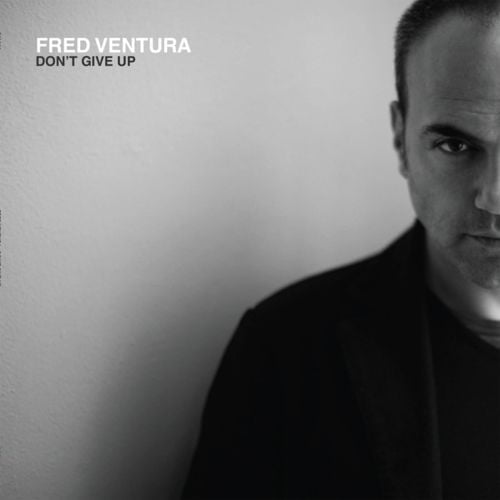 image cover: Fred Ventura - Dont Give Up