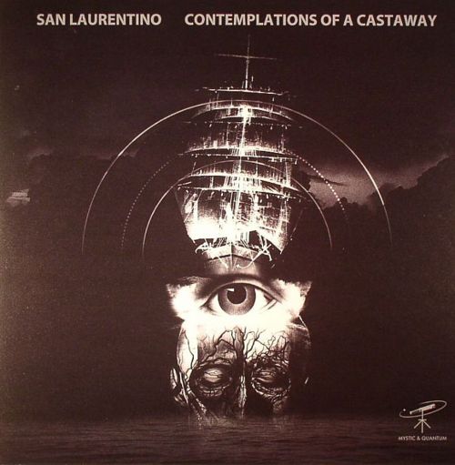 image cover: San Laurentino - Contemplations Of A Castaway
