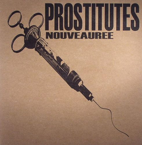Prostitutes – Nouveauree